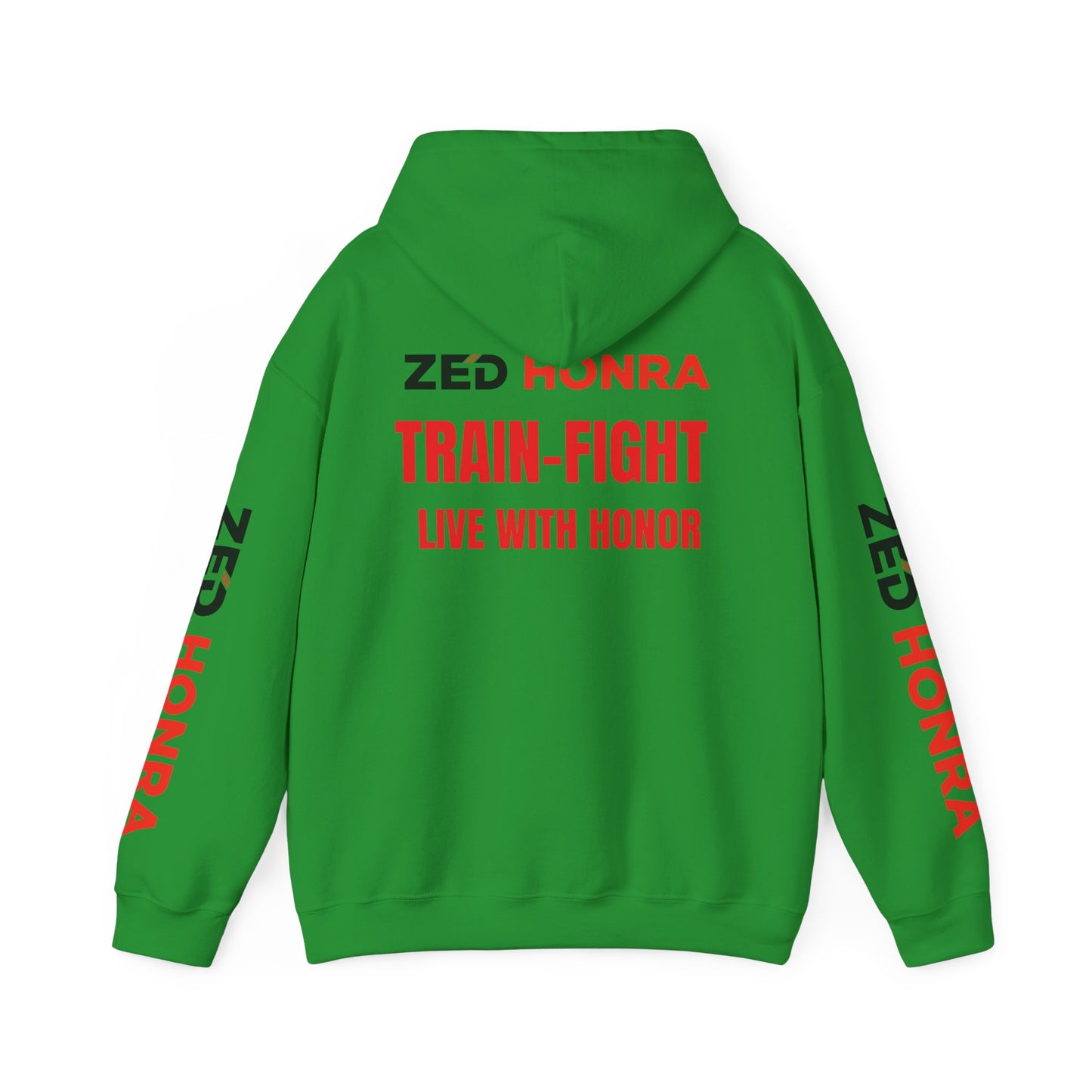 Zed Honra “Train–Fight–Live with Honor” Hoodie Sweatshirt