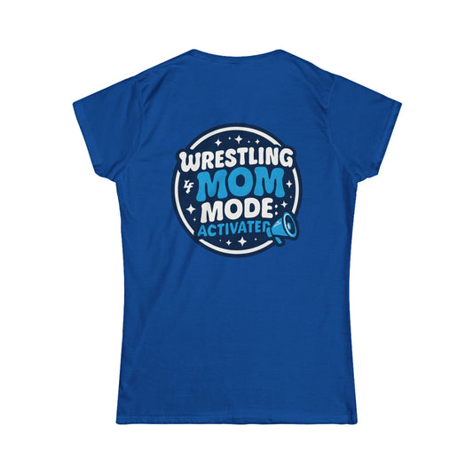 Wrestling Mom Mode Activated Tee – Lightweight Ringspun Cotton Shirt