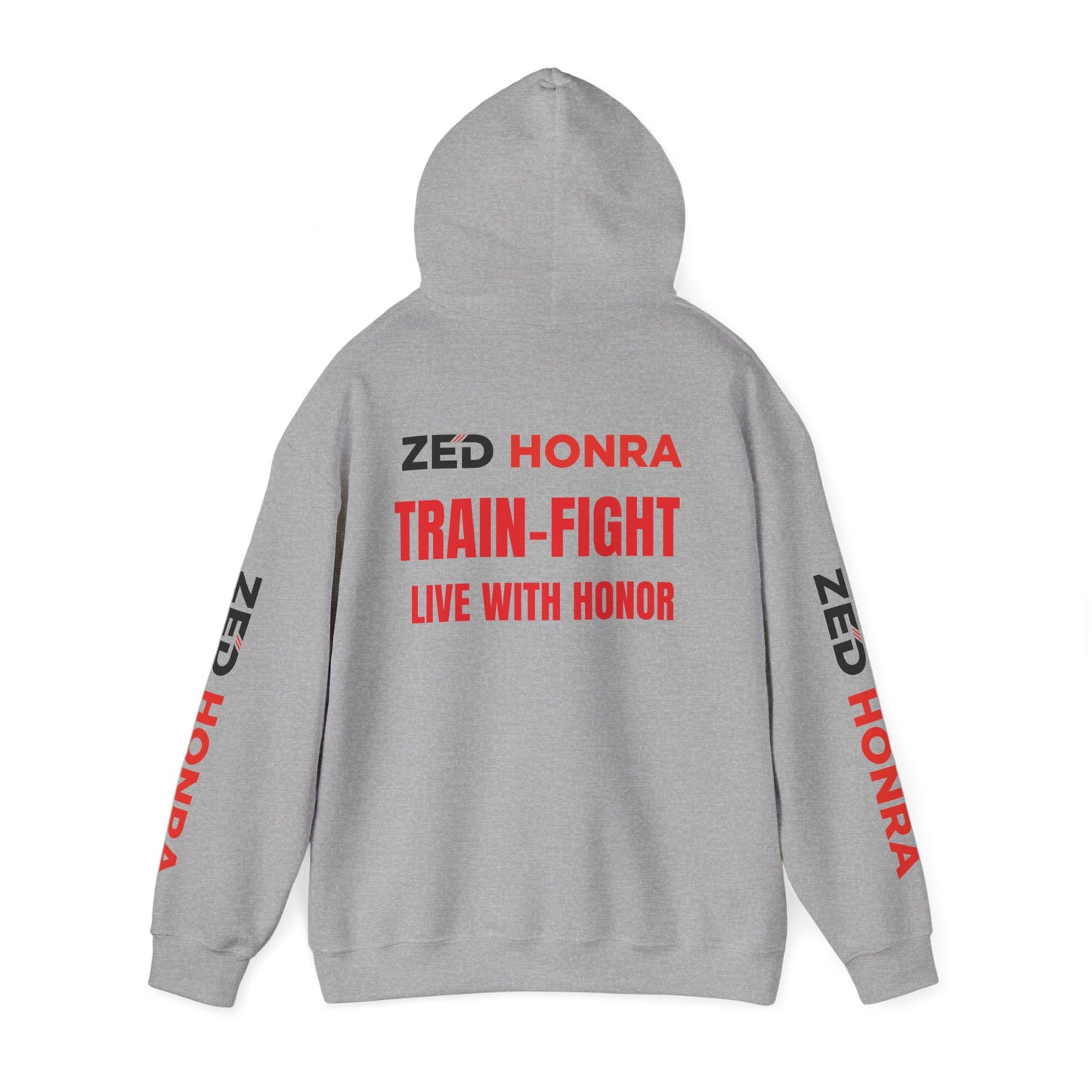 Zed Honra “Train–Fight–Live with Honor” Hoodie Sweatshirt