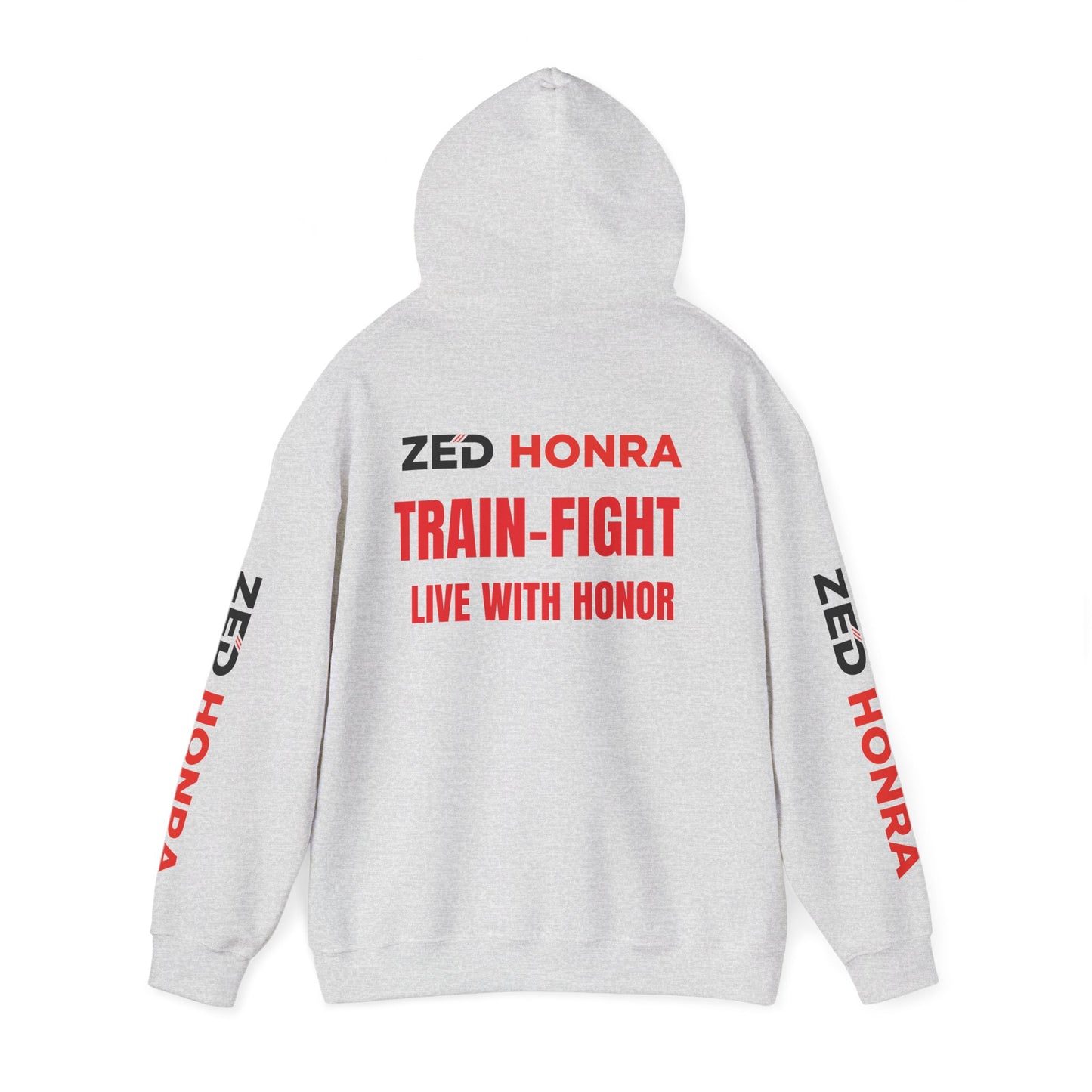 Zed Honra “Train–Fight–Live with Honor” Hoodie Sweatshirt