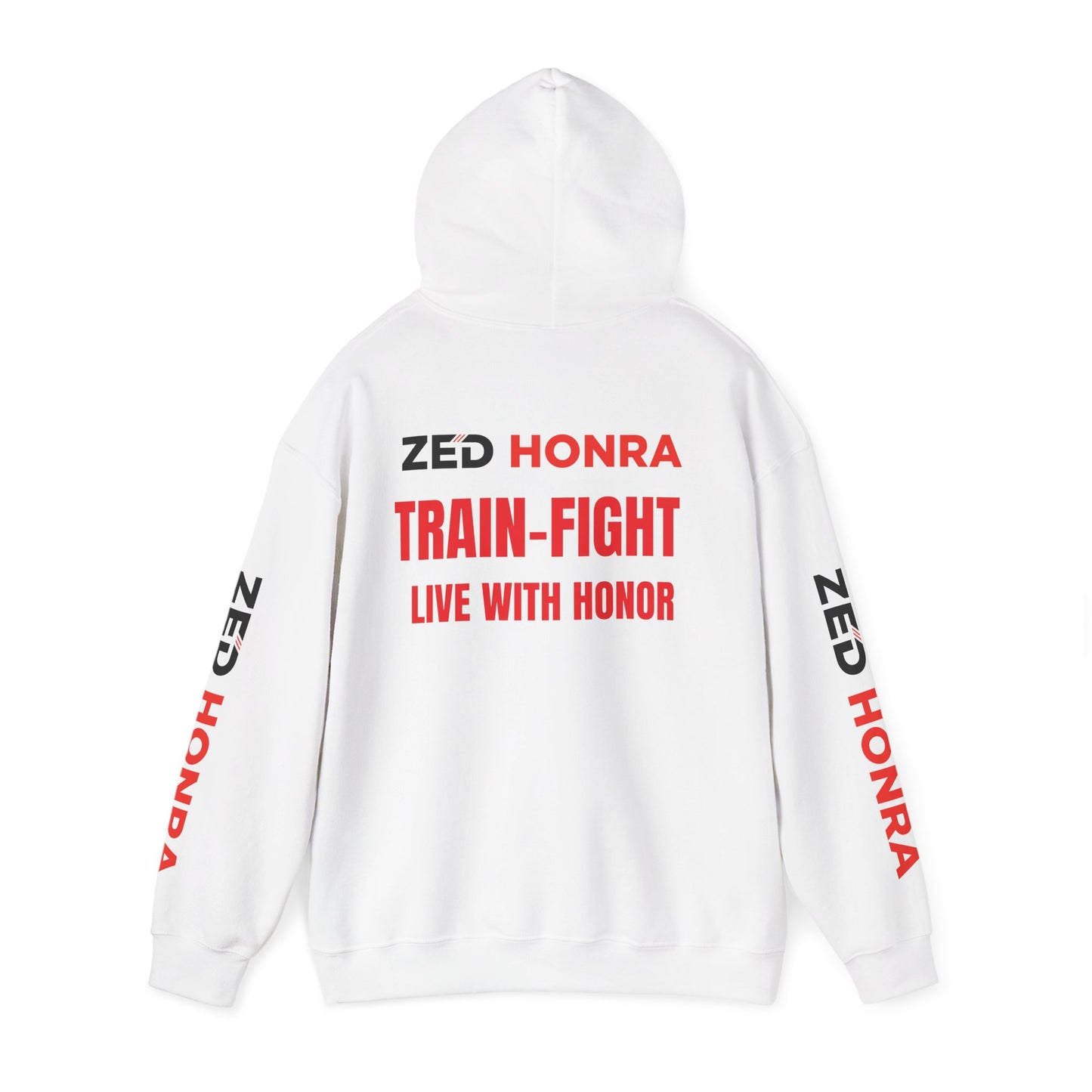 Zed Honra “Train–Fight–Live with Honor” Hoodie Sweatshirt