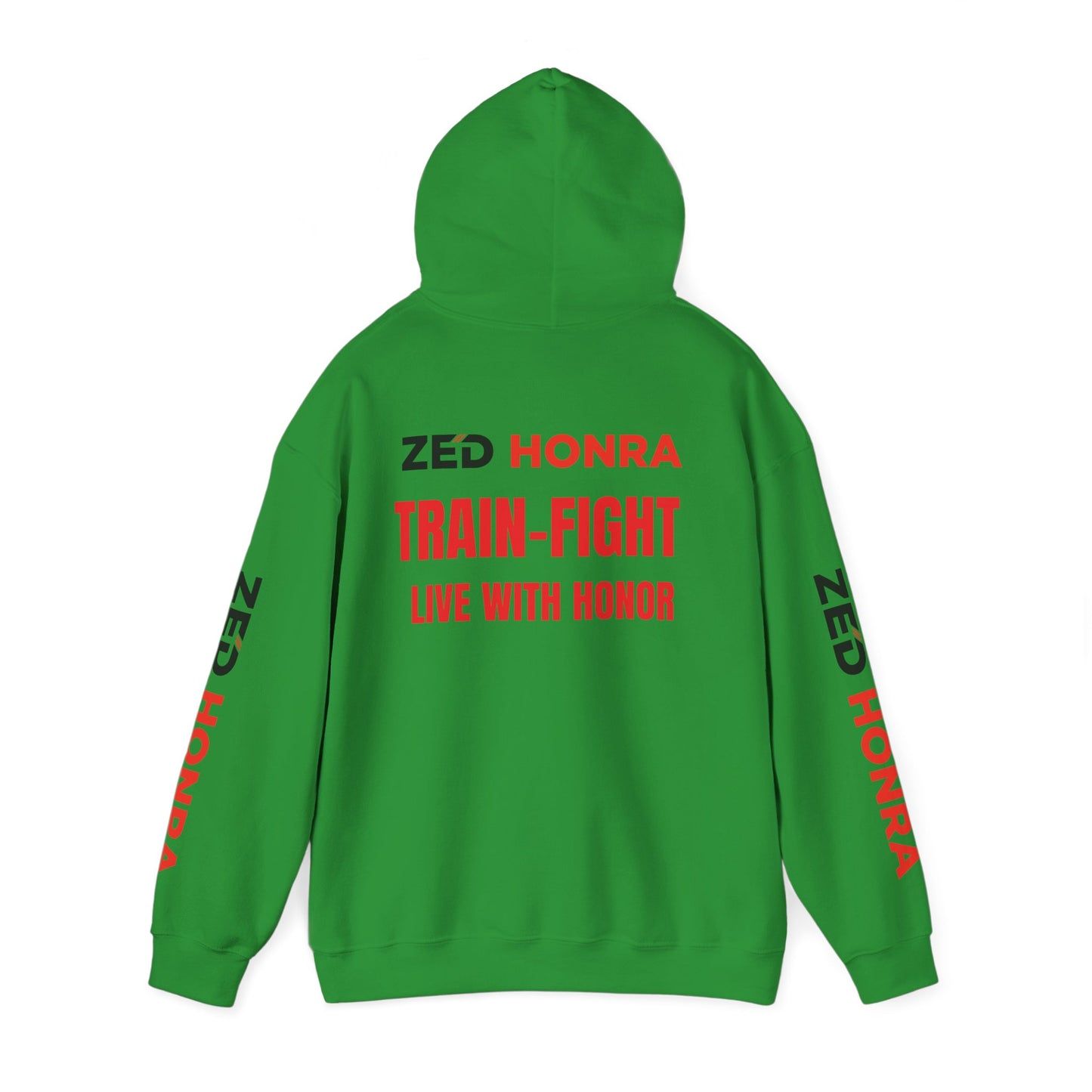 Zed Honra “Train–Fight–Live with Honor” Hoodie Sweatshirt