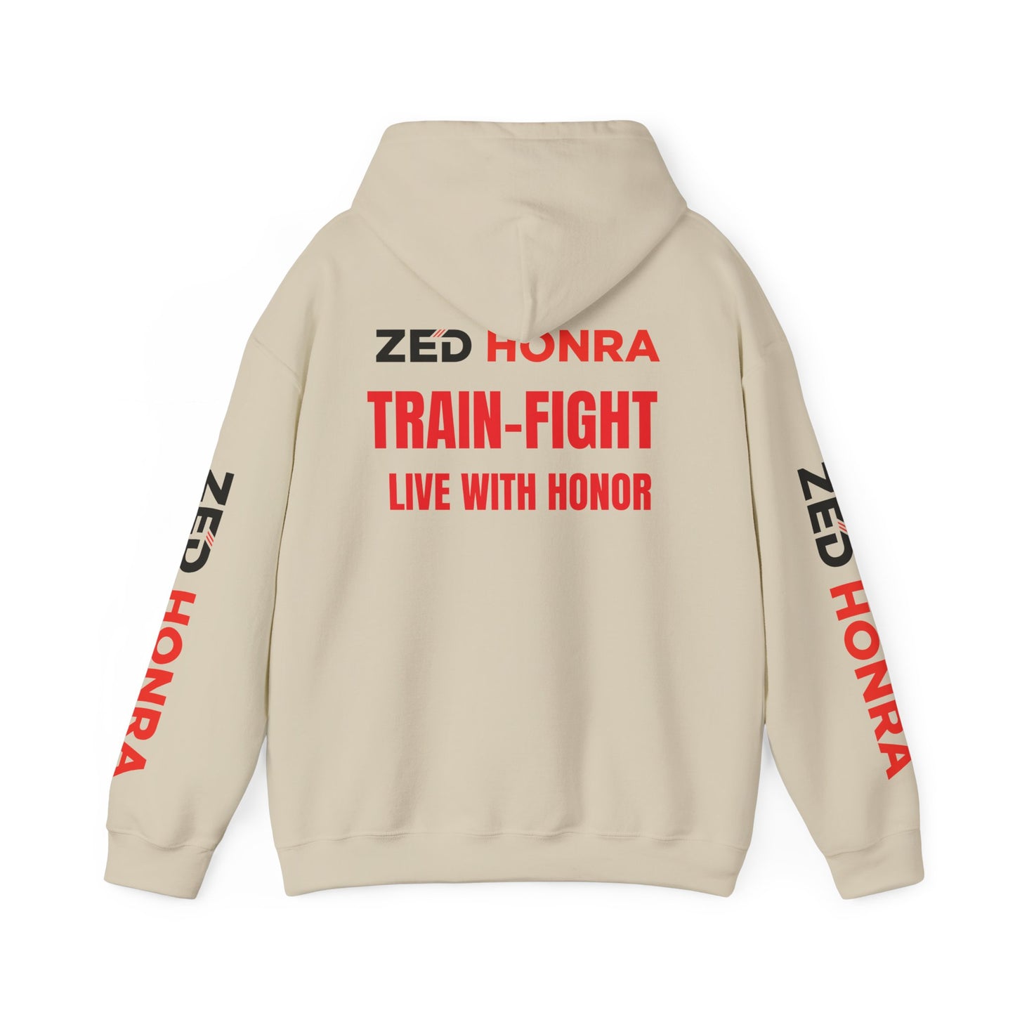 Zed Honra “Train–Fight–Live with Honor” Hoodie Sweatshirt