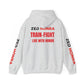 Zed Honra “Train–Fight–Live with Honor” Hoodie Sweatshirt
