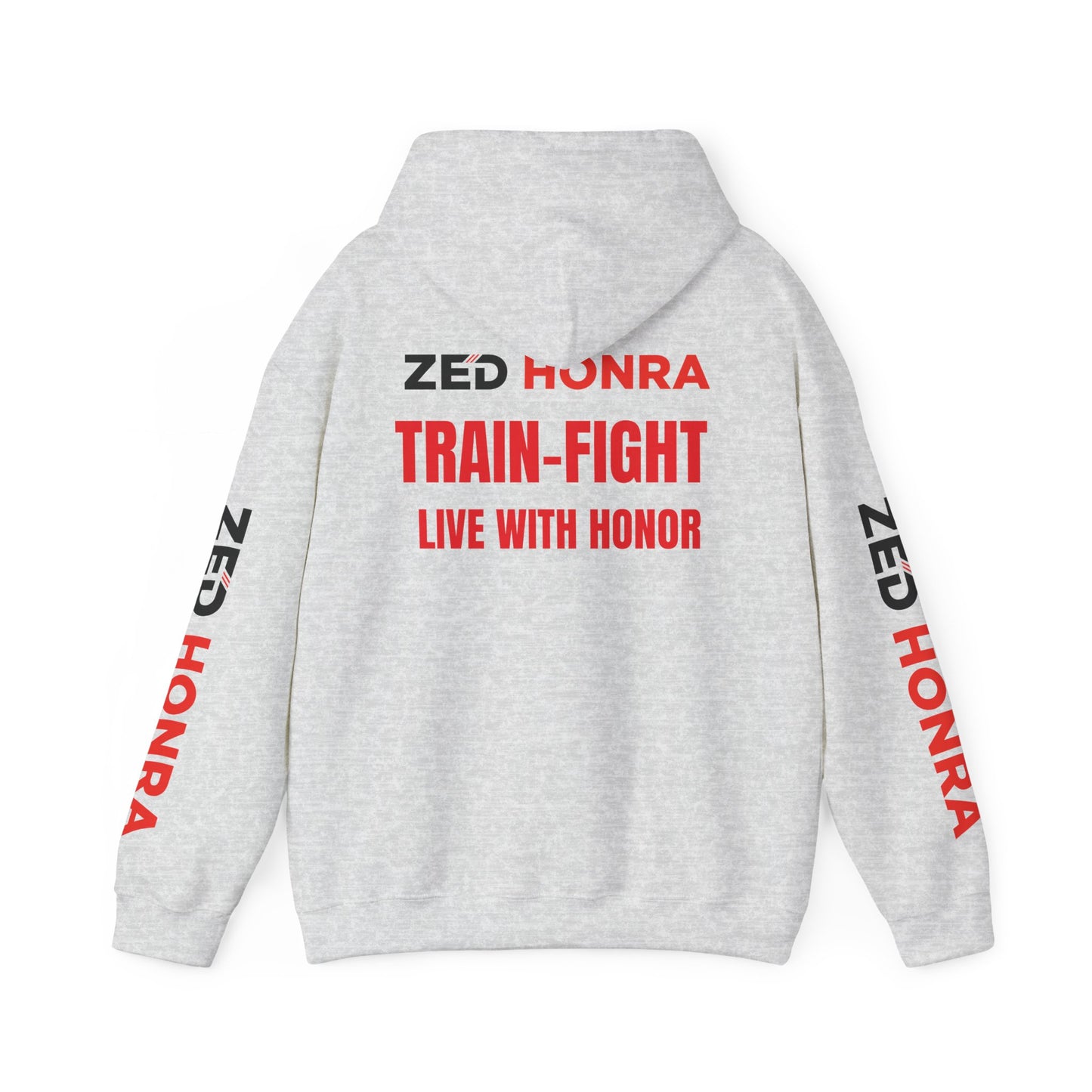 Zed Honra “Train–Fight–Live with Honor” Hoodie Sweatshirt