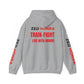 Zed Honra “Train–Fight–Live with Honor” Hoodie Sweatshirt