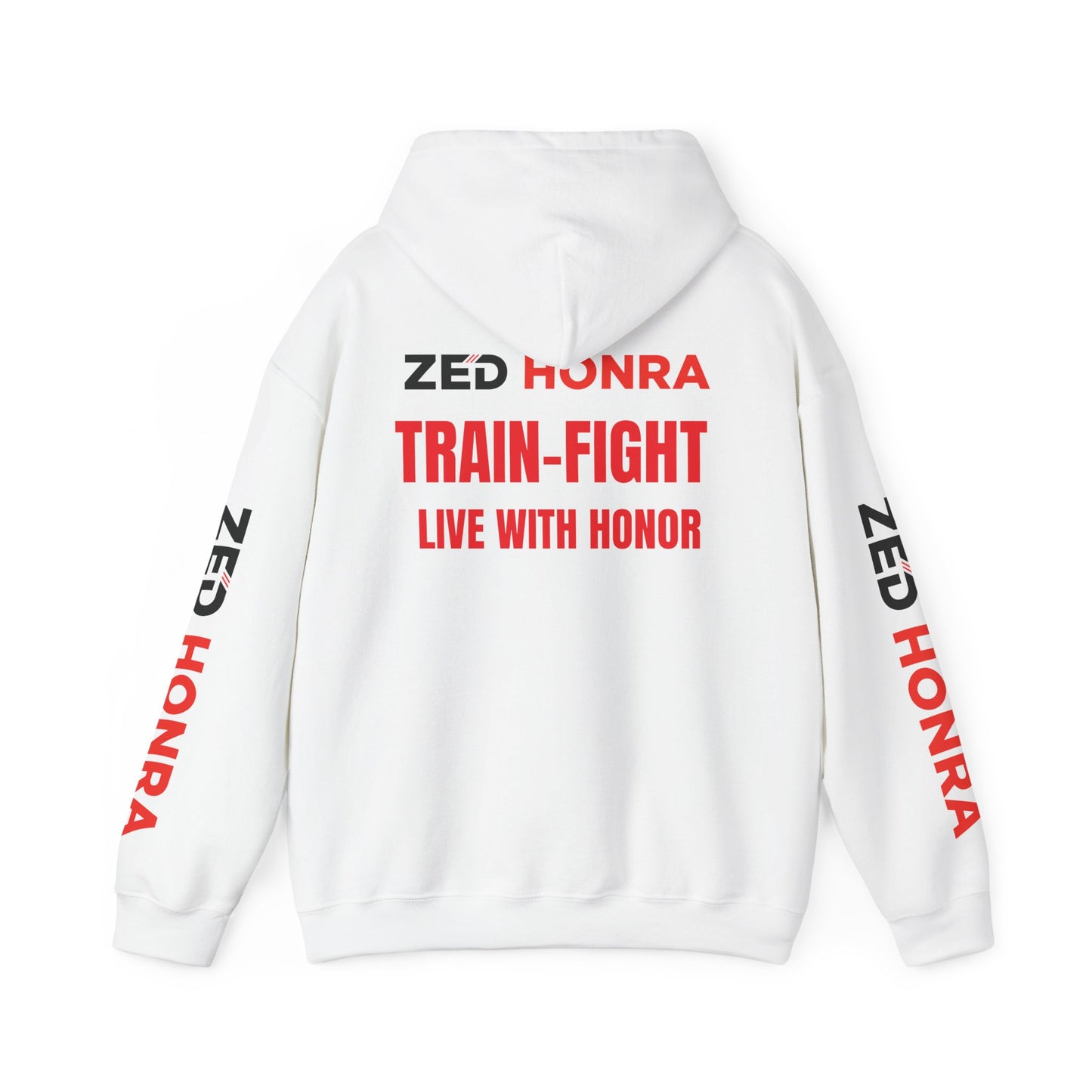 Zed Honra “Train–Fight–Live with Honor” Hoodie Sweatshirt